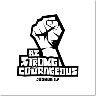 Bible art. Be strong and courageous. Posters and Art